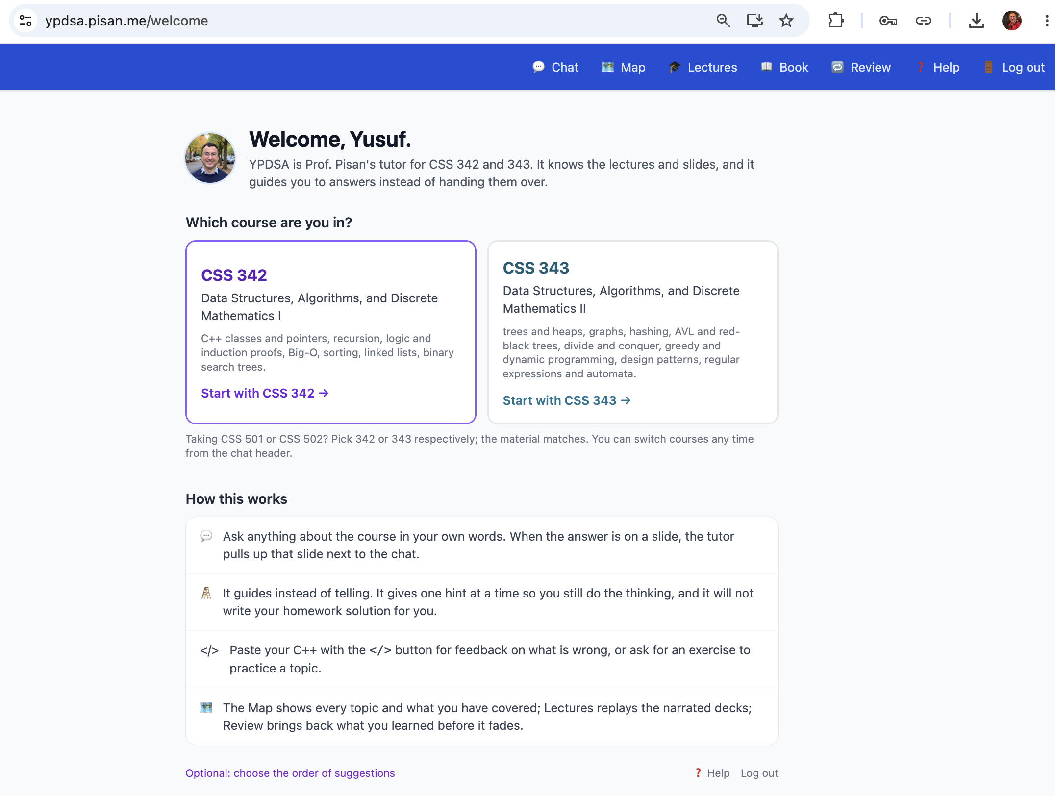 The YPDSA welcome page: a course chooser for CSS 342 and 343, and four lines on how it works.